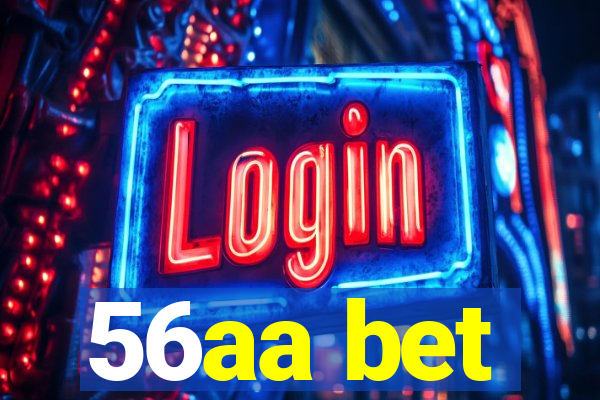 56aa bet